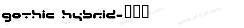 Gothic Hybrid字体转换